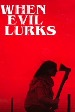 When Evil Lurks (2024)