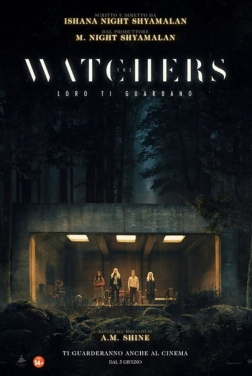 The Watchers - Loro ti guardano (2024)